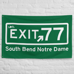 Exit 77 Sign South Bend Notre Dame Flag